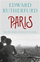 Edward Rutherfurd - Paris