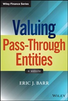 Ej Barr, Eric J Barr, Eric J. Barr, Barr Eric J. - Valuing Pass-Through Entities