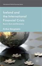 E Bergmann, E. Bergmann, Eirikur Bergmann, Bergmann E - Iceland and the International Financial Crisis
