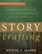 Arlene Marks, Arlene F. Marks, Marks Arlene F. - Story Crafting