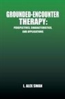 L. Alex Swan - Grounded Encounter Therapy: Perspectives, Characteristics, and