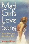 Andrew Wilson - Mad Girl's Love Song