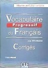 Claire Leroy-Miquel, Claire Miquel - Vocabulaire progressif du français, niveau perfectionnement : avec 675 exercices corrigés