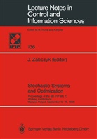 Jerz Zabczyk, Jerzy Zabczyk - Stochastic Systems and Optimization