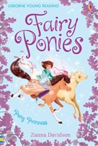 Zanna Davidson &amp; Barbara Bongini, Barbara Bongini, Davidson, Susanna Davidson, Zanna Davidson, Bongini... - Fairy Ponies Pony Princess