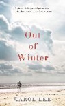 Carol Lee - Out of Winter