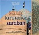 Greg Malouf, Lucy Malouf - Sarban, Turquoise, Saha 3 Books