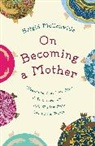 Brigid McConville, McConville Brigid - On Becoming a Mother