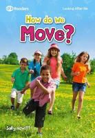 Sally Morgan, Ian K. Smith - How Do We Move?