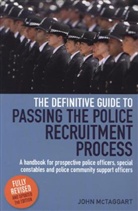 John Mctaggart - The Definitive Guide To Passing The Police Recruitment Process 2nd