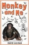 David Gilman - Monkey and Me