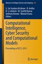 Anitha, R Anitha, R. Anitha, Anthony Bonato, Manuel Grana, Manuel Graña... - Computational Intelligence, Cyber Security and Computational Models
