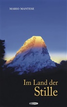 Mario Mantese - Im Land der Stille