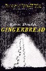 Robert Dinsdale, Dinsdale Robert - Gingerbread