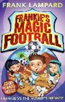 Franck Lampard, Frank Lampard, Mike Jackson - Frankie's Magic Football Vol.4