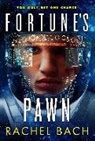 Rachel Bach, Bach Rachel - Fortune's Pawn