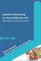 Ruven Stahns - Kognitive Aktivierung im Grammatikunterricht