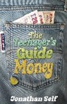 Jonathan Self, Self Jonathan - The Teenager's Guide to Money