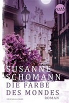 Susanne Schomann - Die Farbe des Mondes