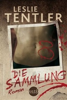 Leslie Tentler - Die Sammlung