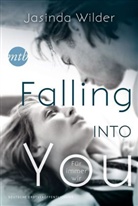 Jasinda Wilder - Falling into you - Für immer wir