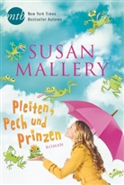 Susan Mallery - Pleiten, Pech und Prinzen
