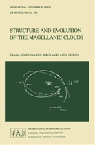 S. van den Bergh, Sidney van den Bergh, K. S. de Boer, Klaas S. de Boer, K. S. de Boer, K.S. de Boer... - Structure and Evolution of the Magellanic Clouds