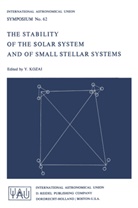 Y. Kozai, Yoshihid Kozai, Yoshihide Kozai - The Stability of the Solar System and of Small Stellar Systems
