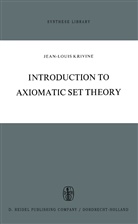 J L Krivine, J. L. Krivine, J.L. Krivine, Jean-Louis Krivine - Introduction to Axiomatic Set Theory