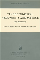 P. Bieri, Peter Bieri, R. -P Horstmann, R. -P. Horstmann, R.-P. Horstmann, Rolf-P. Horstmann... - Transcendental Arguments and Science
