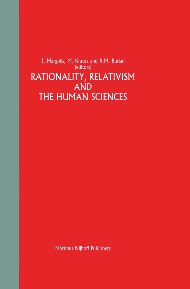 R Burian, R. Burian, R. M. Burian, A. S. Krausz, A.S. Krausz, … - Rationality, Relativism and the Human Sciences