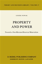 Lesz Nowak, Leszek Nowak - Property and Power