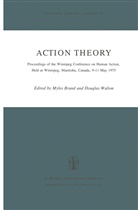 Brand, M Brand, M. Brand, Myles Brand, Walton, Walton... - Action Theory