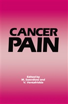 Swerdlow, M Swerdlow, M. Swerdlow, Mark Swerdlow, Ventafridda, Ventafridda... - Cancer Pain