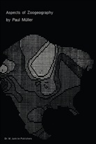 P. Ma1/4ller, P. Muller, Paul Muller, P Müller, P. Müller, Paul Müller - Aspects of Zoogeography