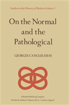 Georges Canguilhem - On the Normal and the Pathological