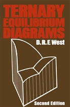 D West, D. West, D. R. F. West - Ternary Equilibrium Diagrams