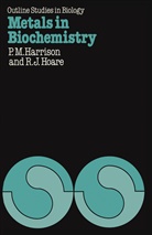 P Harrison, P. Harrison, P. M. Harrison, R. J. Hoare - Metals in Biochemistry