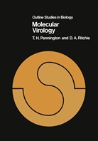 T H Pennington, T. H. Pennington, Thomas Hugh Pennington, D. A. Ritchie - Molecular Virology