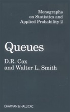Cox Cox, D. R. Cox, D.R. Cox, D.r. (Nuffield College Cox, David R. Cox, W. L. Smith... - Queues