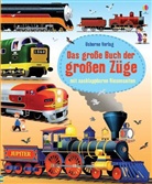 Megan Cullis, Gabriele Antonini - Das große Buch der großen Züge