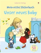 Anna Civardi, Stephen Cartwright - Mein erstes Stickerbuch - Unser neues Baby