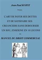 Jean-Paul Kurtz - L'Art de payer ses dettes