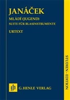 Leos Janacek, Leo� Janácek, Leos Janácek, Jiri Zahradka, Jirí Zahrádka - Leos Janácek - Mládí (Jugend) - Suite für Blasinstrumente für Flöte/Piccolo, Oboe, Klarinette (B), Horn (F), Fagott, Bassklarinette (B)