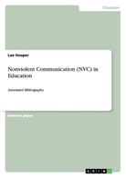 Lee Hooper - Nonviolent Communication (NVC) in Education