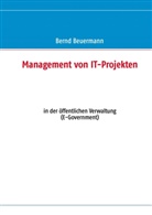 Bernd Beuermann - Management von IT-Projekten