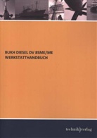Buhk Diesel, Buh Diesel, Buhk Diesel - BUKH DIESEL DV 8SME/ME WERKSTATTHANDBUCH