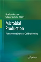 Hidehar Anazawa, Hideharu Anazawa, Shimizu, Shimizu, Sakayu Shimizu - Microbial Production