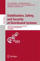 Teruo Higashino, Yoshiak Katayama, Yoshiaki Katayama, Toshimitsu Masuzawa, Toshimitsu Masuzawa et al, Maria Potop-Butucaru... - Stabilization, Safety, and Security of Distributed Systems