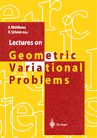 S. Nishikawa, Seik Nishikawa, Seiki Nishikawa, Schoen, Schoen, R. Schoen... - Lectures on Geometric Variational Problems